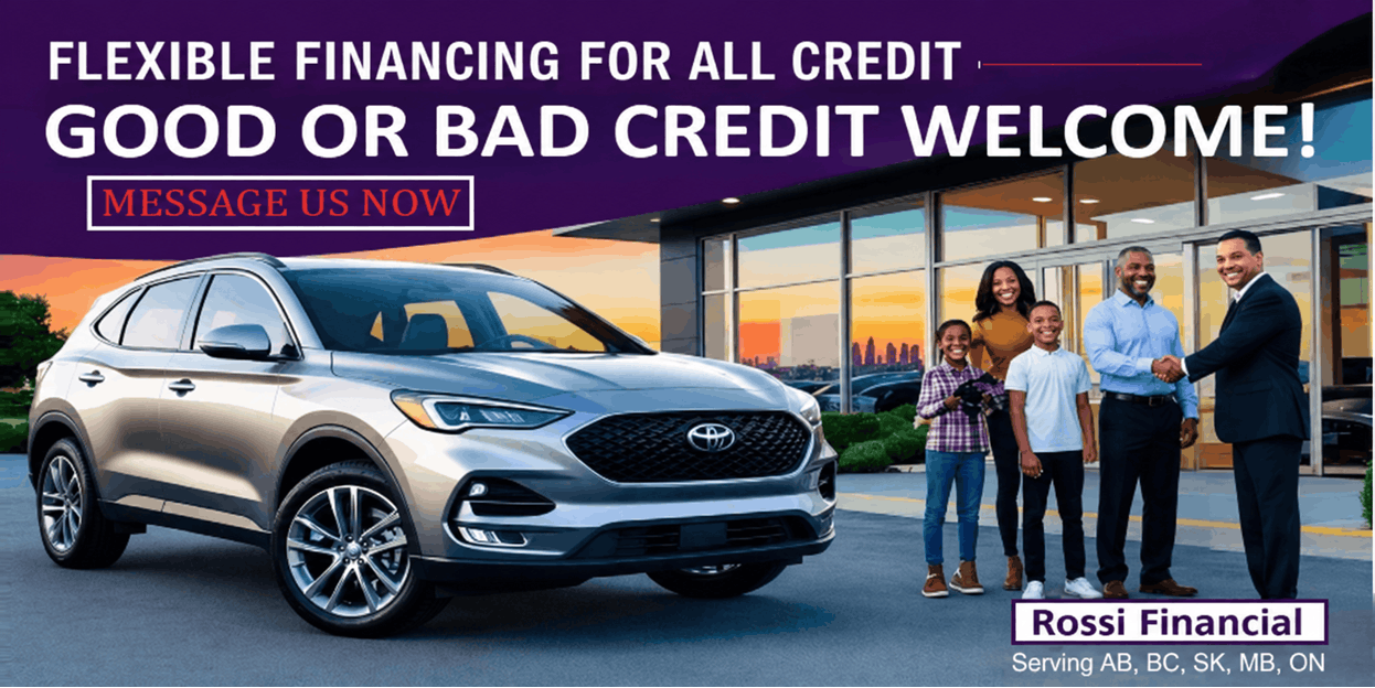 Financing for all credit good and bad credit welcome Canada