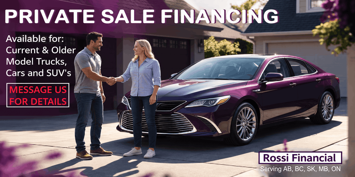 Private Sale Financing for Cars Truck Van and SUVs in Canada
